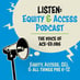 Equity and Access podcast