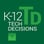 K-12 Tech Decisions